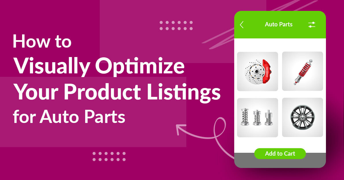 Google Shopping Image Requirements For Auto Parts