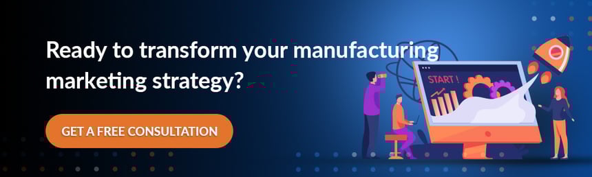 Ready to transform your manufacturing marketing strategy_
