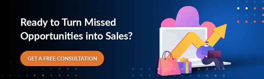 Ready to Turn Missed Opportunities into Sales_